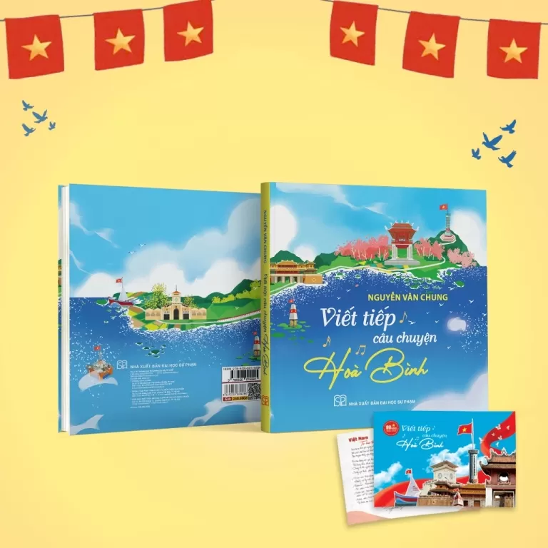 VIẾT TIẾP CÂU CHUYỆN HÒA BÌNH